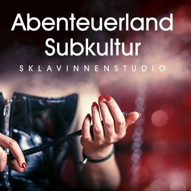 Abenteuerland Subkultur escort Essen